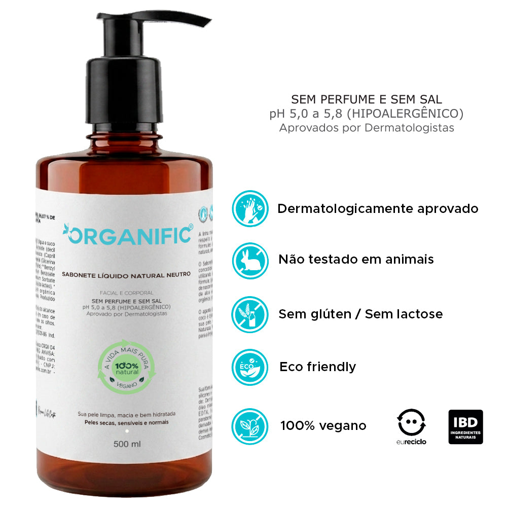 Kit Sabonete Líquido 500ml + Creme Hidratante 500g Natural Neutro Sem Perfume - Organific
